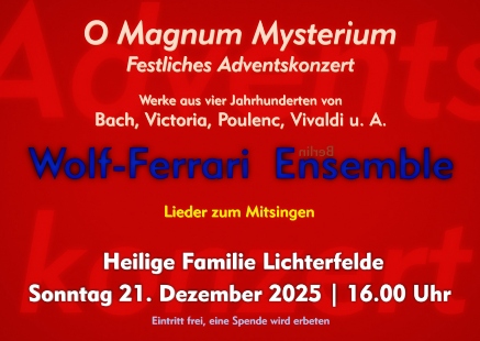 Flyer Adventskonzert Heilige Famile 2025 - O Magnum Mysterium