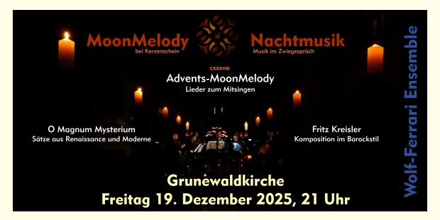 MoonMelody Dezember 25 - O Magnum Mysterium
