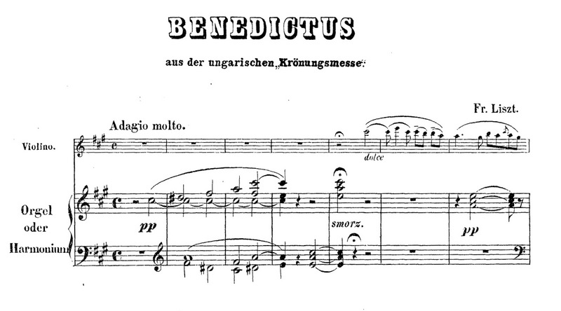 Franz Listz - Benedictus, Ungarische Krnungsmesse